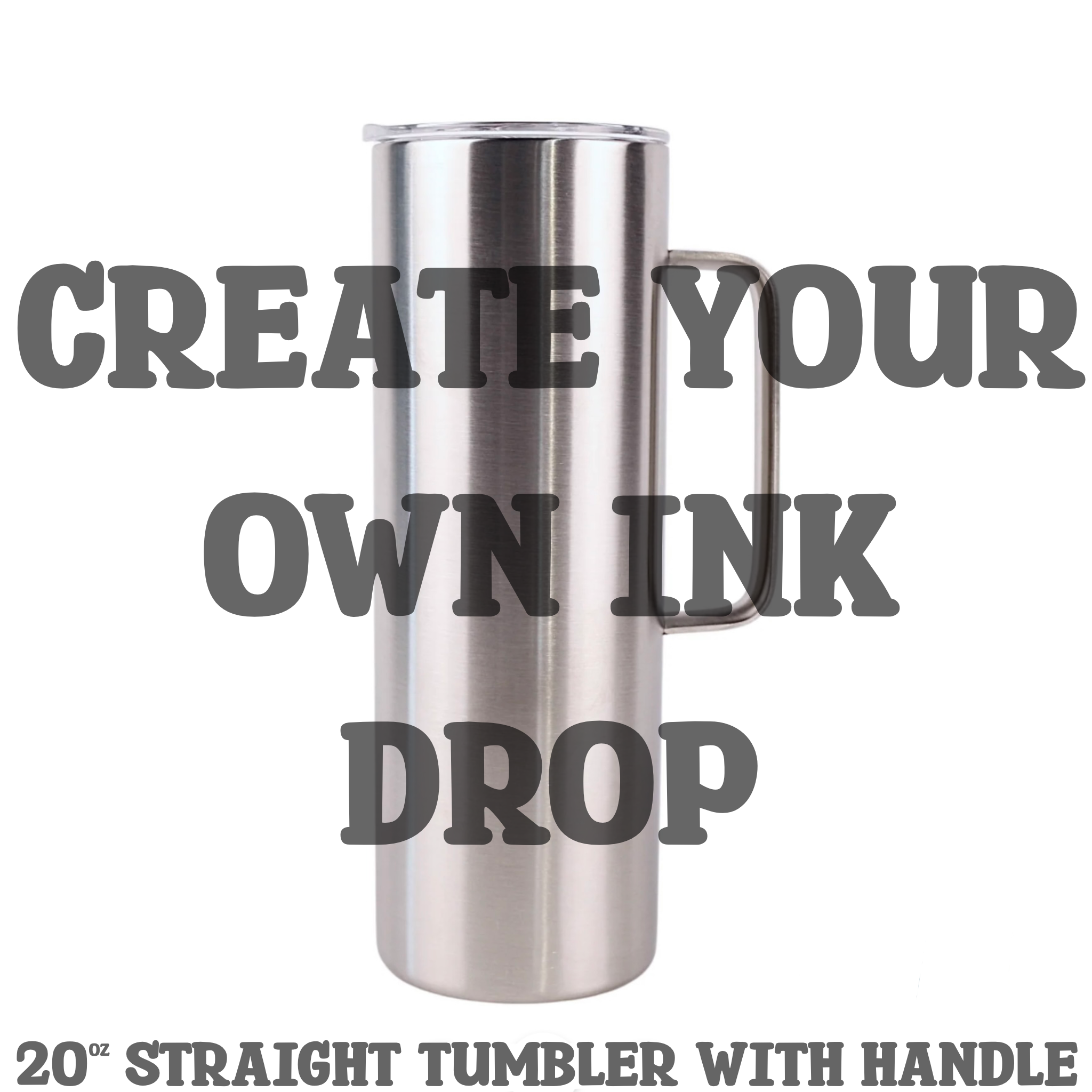 Create Your Own 20 oz Skinny Tumbler
