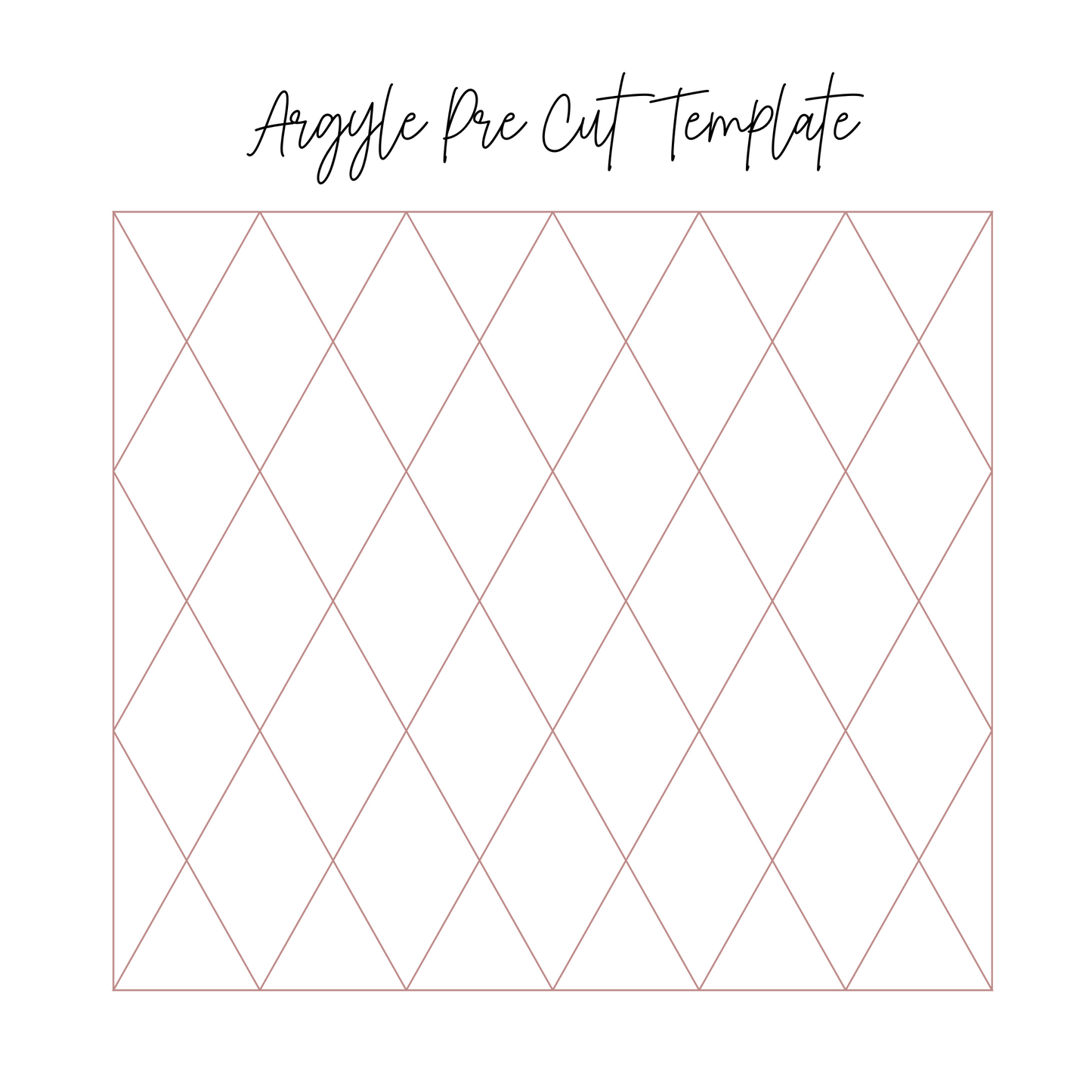 Argyle Pre Cut Template