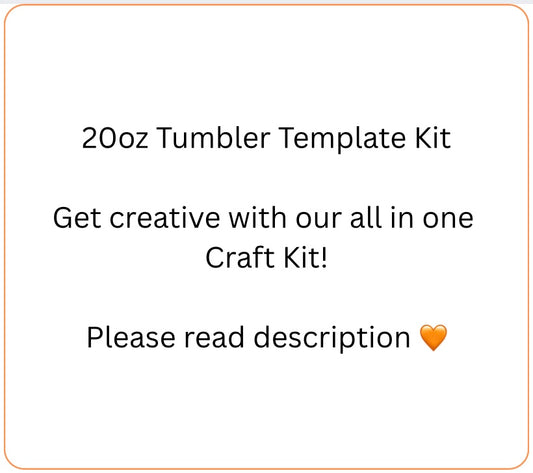 20oz Tumbler Template Craft Kit